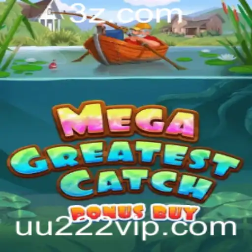 Descubra o Mundo de Emoções no MegaGreatestCatchBonusBuy